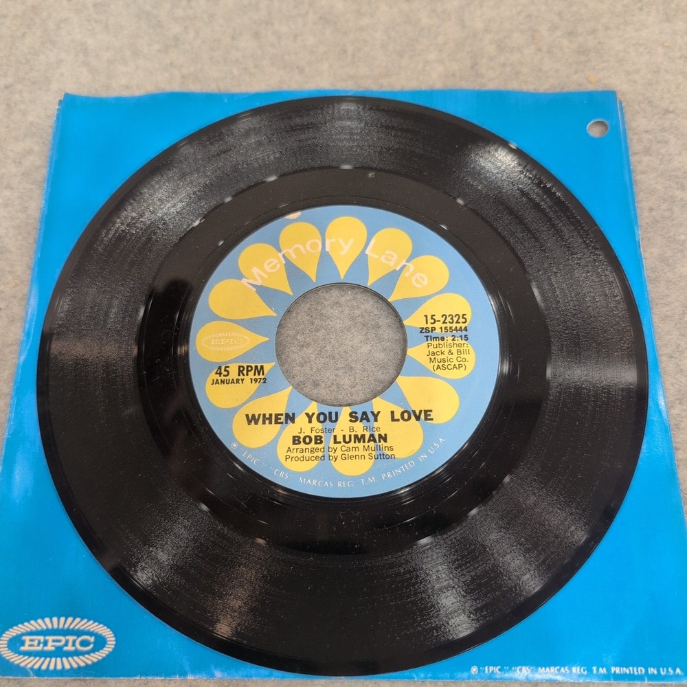 Bob Luman When You Say Love Lonely Women Make Good Lovers 45 RPM Epic 15-2325 - Picture 2 of 3